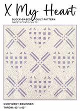 Load image into Gallery viewer, X My Heart Quilt - PDF Pattern
