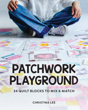 Load image into Gallery viewer, Patchwork Playground (signed copy)

