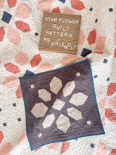 Load image into Gallery viewer, Star Flower PDF Quilt Pattern
